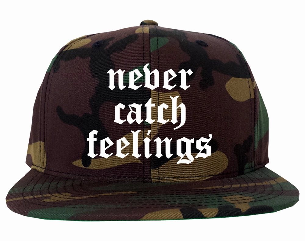 Never Catch Feelings Mens Snapback Hat