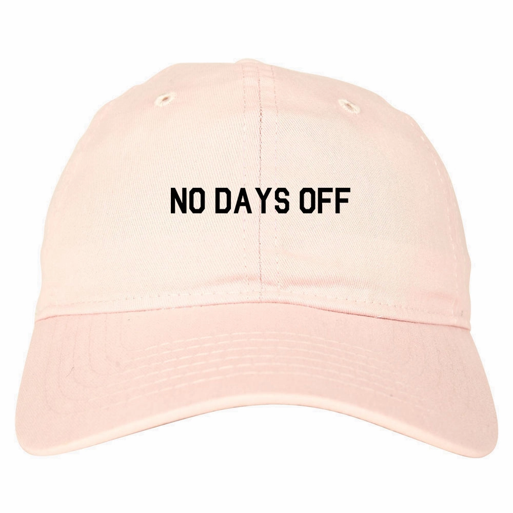 No Days Off Mens Dad Hat Baseball Cap