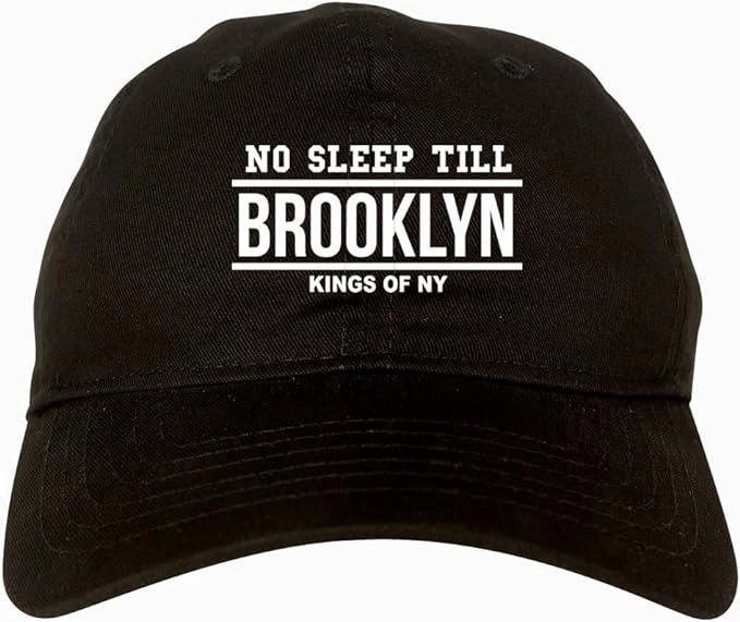 No Sleep Till Brooklyn Mens Dad Hat