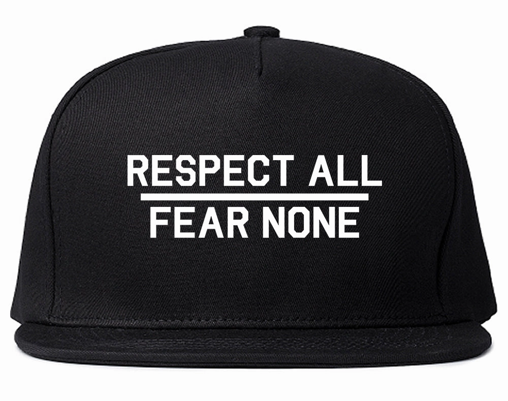 Respect All Fear None Mens Snapback Hat