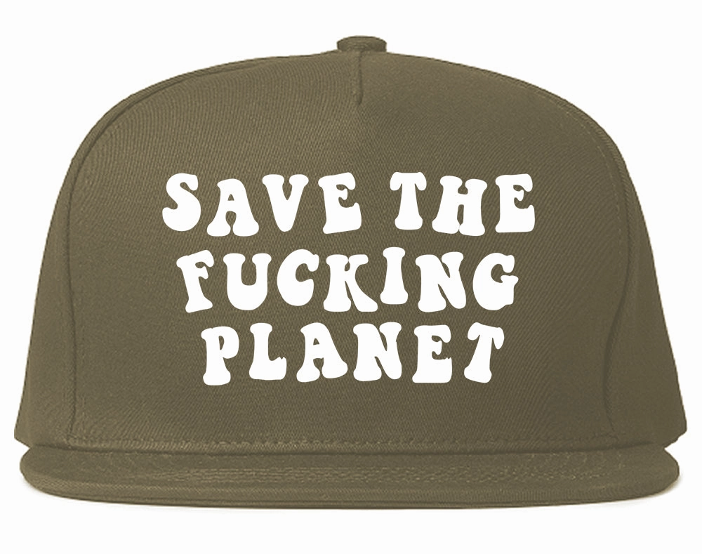 Save The Fucking Planet Mens Snapback Hat Cap