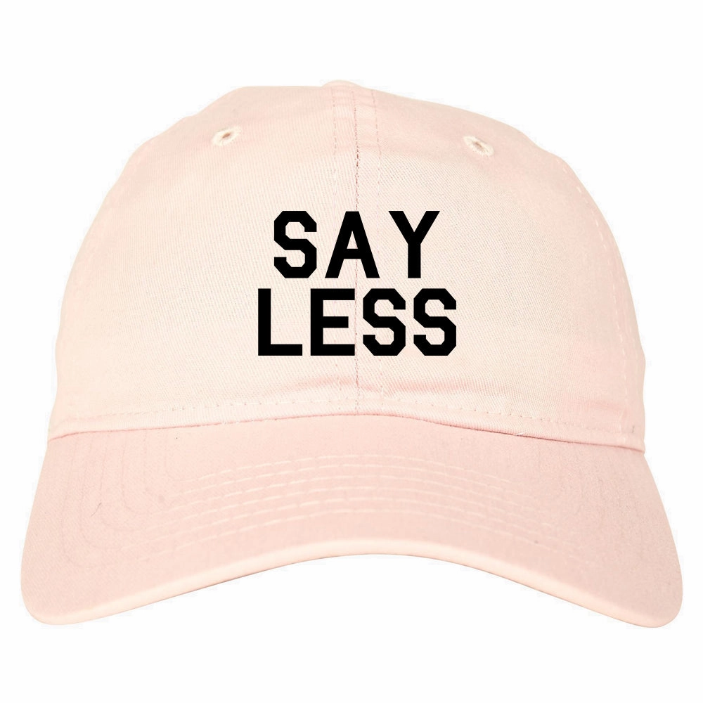 Say Less Mens Dad Hat Baseball Cap