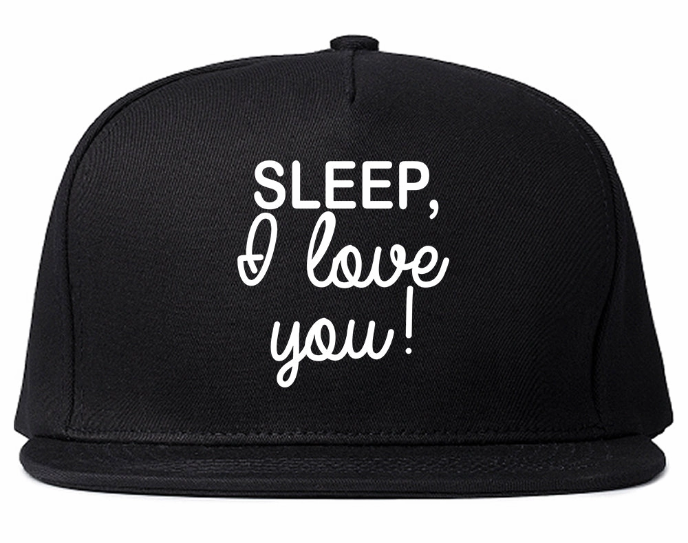 Sleep I Love You Funny Tired Mens Snapback Hat