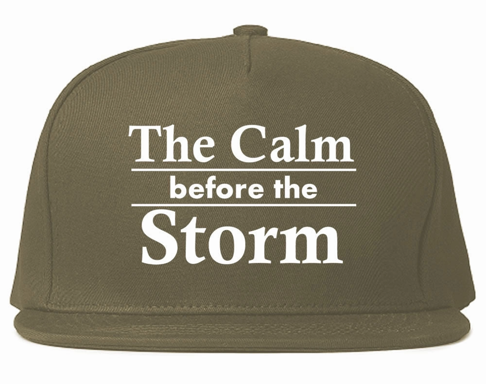 The Calm Before The Storm Snapback Hat Cap