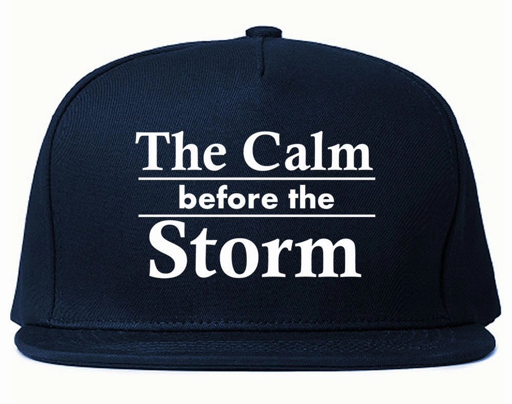 The Calm Before The Storm Snapback Hat Cap