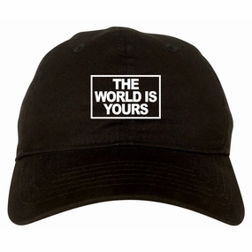 The World Is Yours Dad Hat