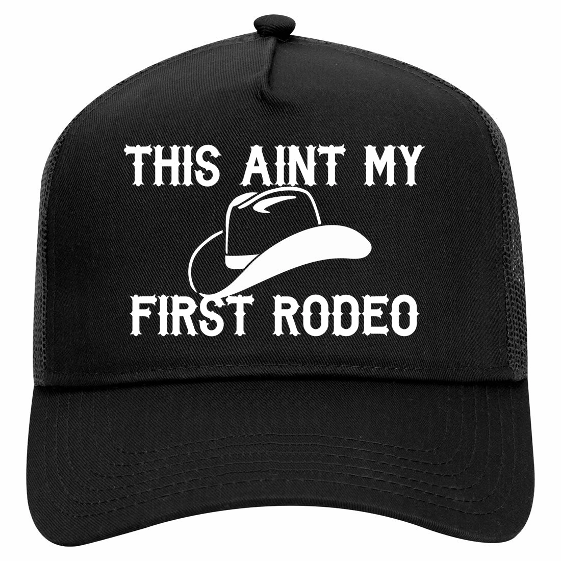 This Aint My First Rodeo Country Retro Adult 5 Panel Mesh Trucker Hat
