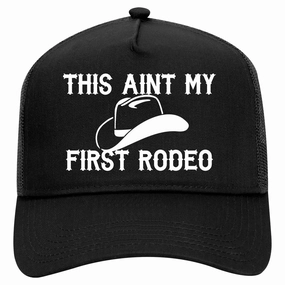 This Aint My First Rodeo Country Retro Adult 5 Panel Mesh Trucker Hat