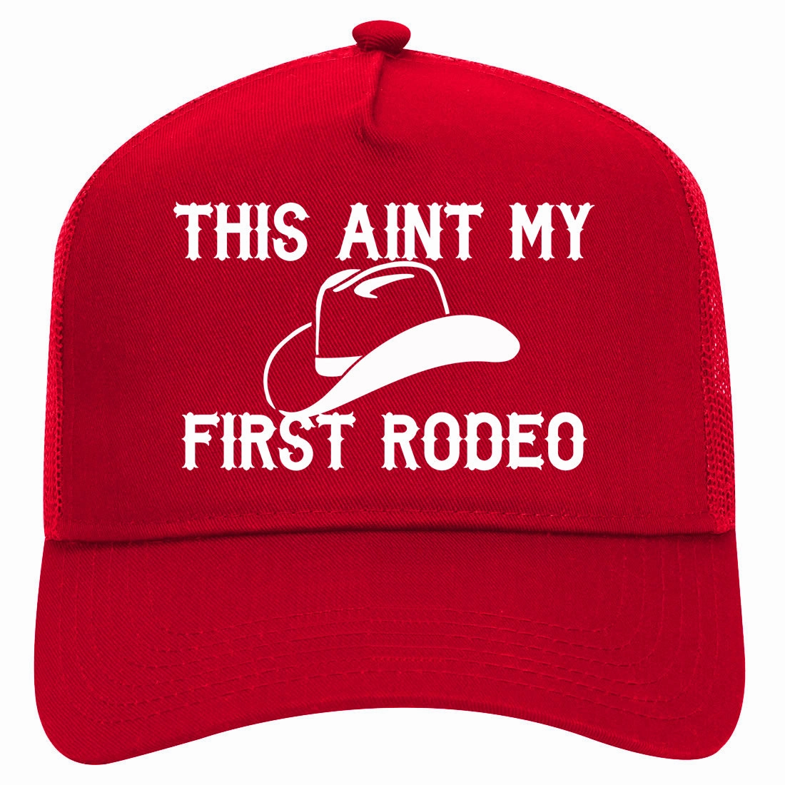 This Aint My First Rodeo Country Retro Adult 5 Panel Mesh Trucker Hat