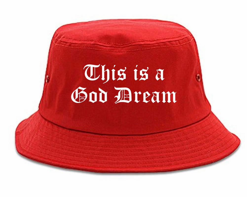 This Is A God Dream Gothic Old English Bucket Hat