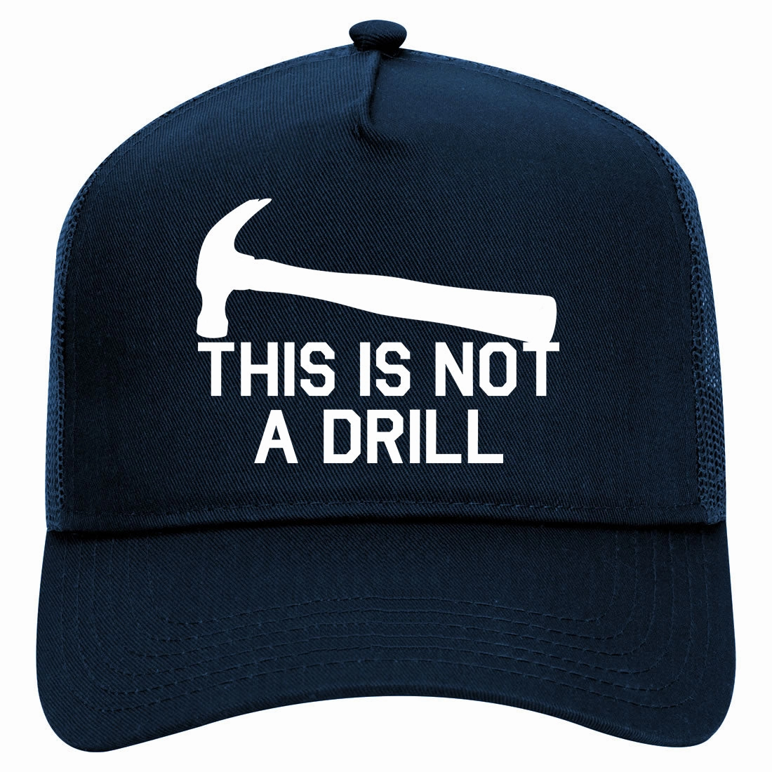 This Is Not A Drill Funny Construction Worker Retro Adult 5 Panel Mesh Trucker Hat