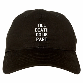 Till Death Do Us Part Skull Mens Dad Hat