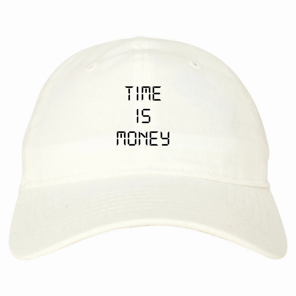 Time Is Money Dad Hat