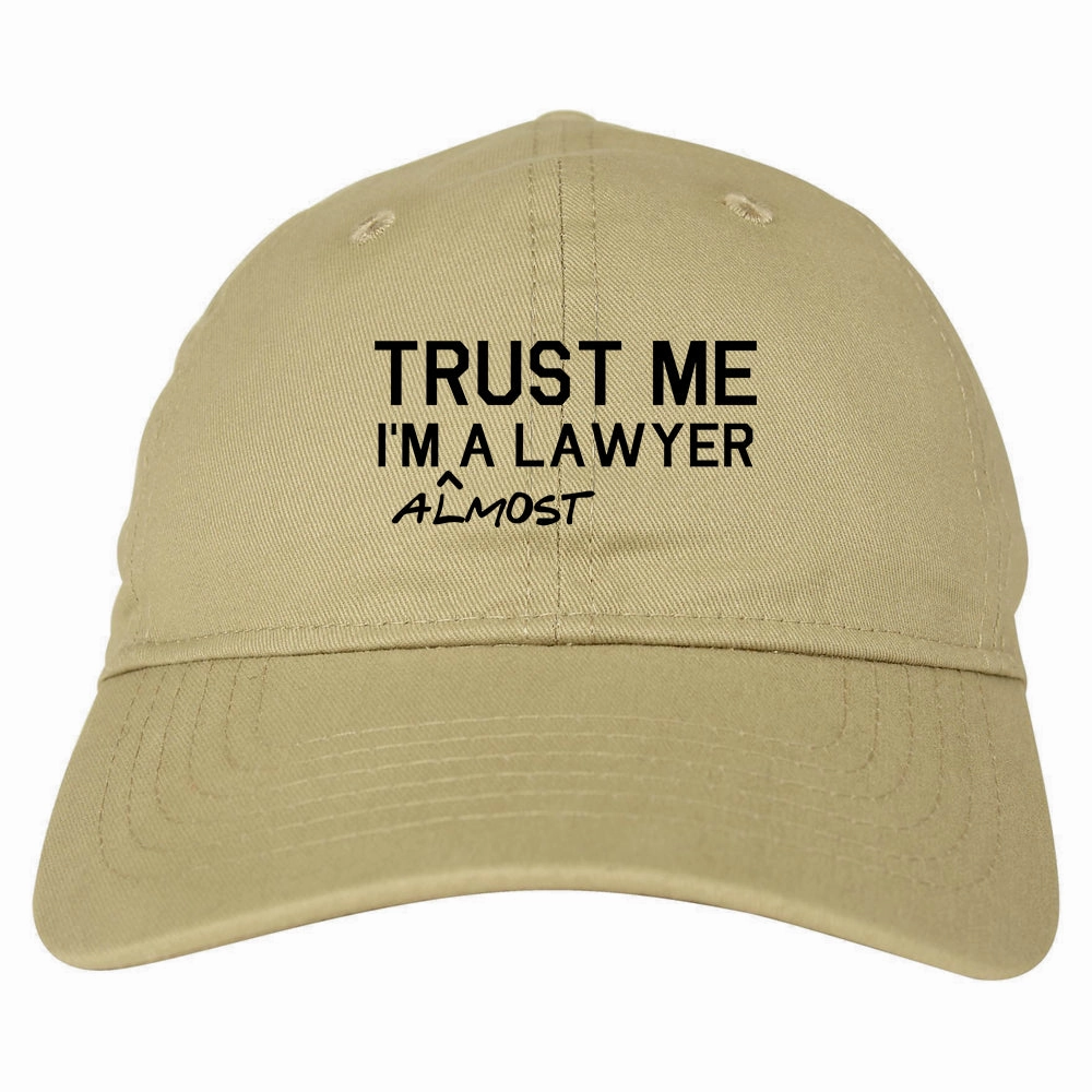 Trust Me Im Almost A Lawyer Law Student Mens Dad Hat Baseball Cap