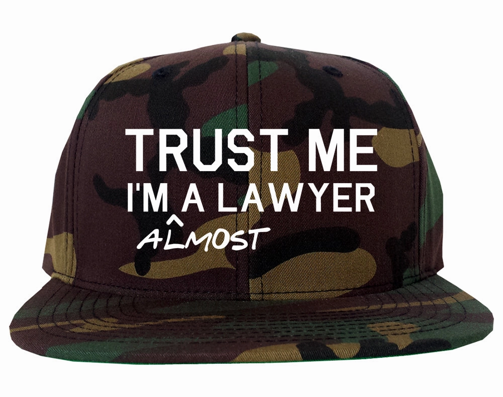 Trust Me Im Almost A Lawyer Law Student Mens Snapback Hat