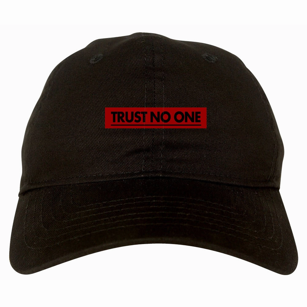 Trust No One Dad Hat