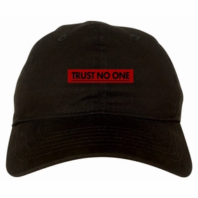 Trust No One Dad Hat