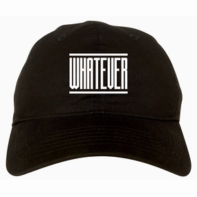 Whatever Dad Hat Cap