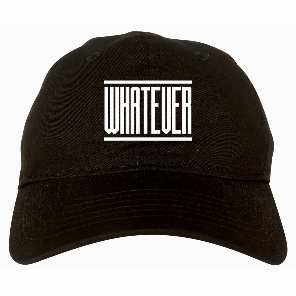 Whatever Dad Hat Cap