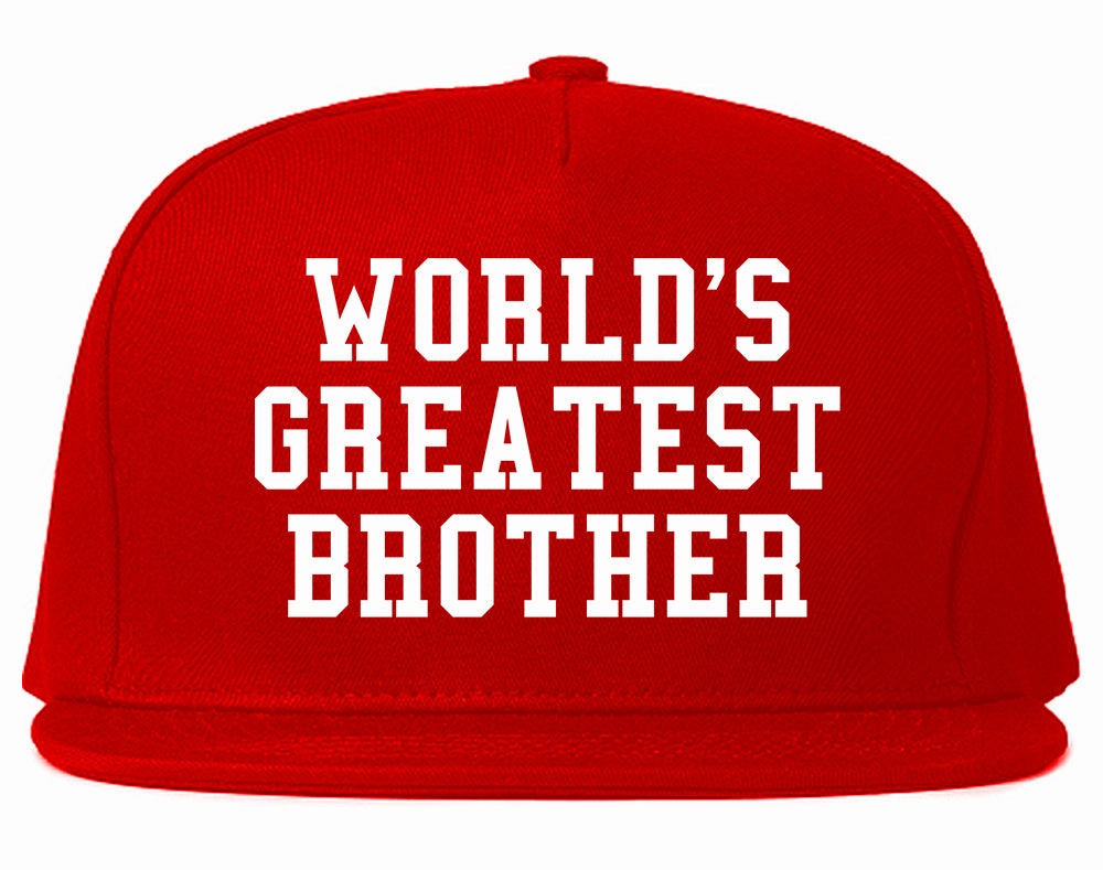 Worlds Greatest Brother Funny Birthday Mens Snapback Hat