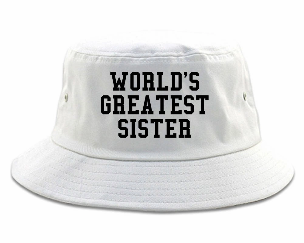 Worlds Greatest Sister Birthday Gift Mens Bucket Hat
