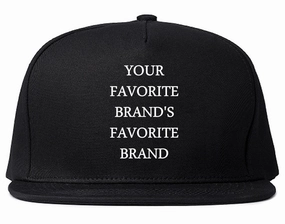 Your Favorite Brand's Favorite Brand Snapback Hat Cap
